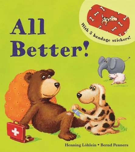 All Better! Board Book
