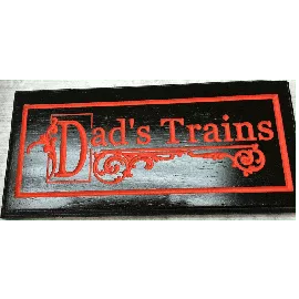 Dad's Trains Wooden Sign