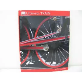 Ultimate Train by Peter Herring-Hardcover(LN)